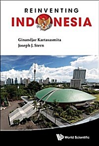 Reinventing Indonesia (Hardcover)