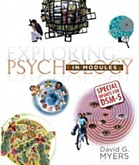 Exploring Psychology in Modules with Updates on Dsm-5 (Paperback, 9)