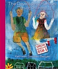 Developing Person Through Childhood with Updates on Dsm-5 (Paperback, 6)