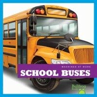 School Buses (Hardcover)