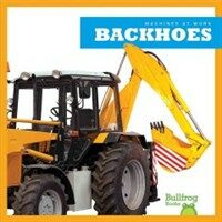 Backhoes (Library Binding)