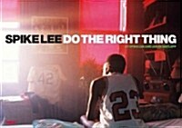 Spike Lee: Do the Right Thing (Hardcover)