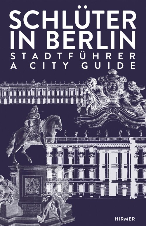 Schl?er in Berlin: A City Guide (Paperback)