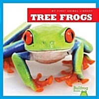Tree Frogs (Library Binding)