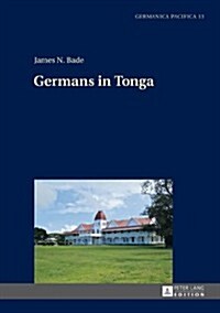 Germans in Tonga (Hardcover)