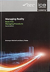 Managing Reality, Second edition. Book 5: Managing procedures (Paperback, 2 ed)