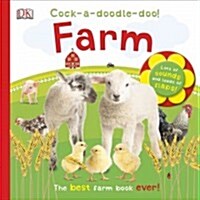 Cock-A-Doodle-Doo! Farm (Board Books)