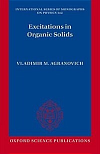 Excitations in Organic Solids (Paperback)