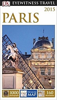 DK Eyewitness Travel Guide: Paris (Paperback)