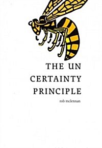 The Uncertainty Principle (Paperback)