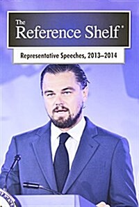Reference Shelf: Representative American Speeches, 2013-2014: 0 (Paperback)