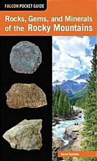 Rocks, Gems, and Minerals of the Rocky Mountains (Paperback)