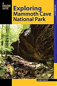 Exploring Mammoth Cave National Park (Paperback, 2)