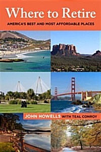 Where to Retire: Americas Best & Most Affordable Places (Paperback, 8)