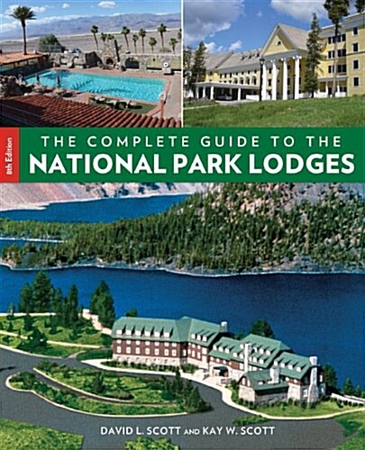 Complete Guide to the National Park Lodges (Paperback, 8)
