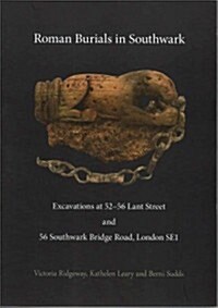 Roman Burials in Southwark (Paperback)