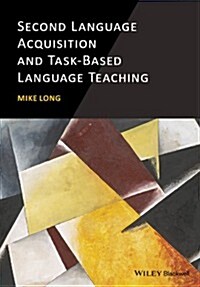 Second Language Acquisition and Task-Based Language Teaching (Hardcover)