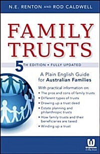 Family Trusts: A Plain English Guide for Australian Families (Paperback, 5, Revised)