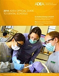 Official Guide to Dental Schools 2014 (Paperback)