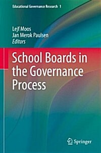 School Boards in the Governance Process (Hardcover)