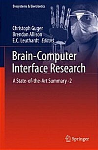 Brain-Computer Interface Research: A State-Of-The-Art Summary -2 (Hardcover, 2014)