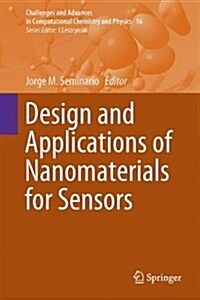 Design and Applications of Nanomaterials for Sensors (Hardcover)