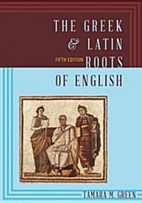 [중고] The Greek & Latin Roots of English (Paperback, 5)
