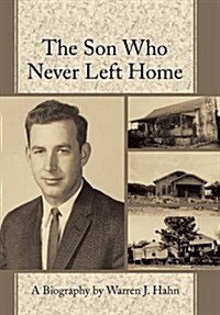 The Son Who Never Left Home (Hardcover)