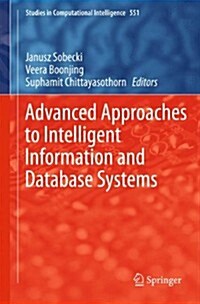 Advanced Approaches to Intelligent Information and Database Systems (Hardcover, 2014)