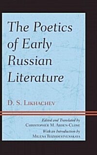 The Poetics of Early Russian Literature (Hardcover)