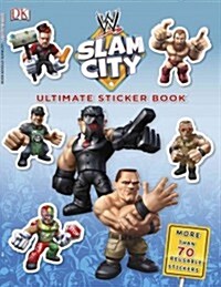 Ultimate Sticker Book: Wwe Slam City (Paperback)