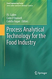 Process Analytical Technology for the Food Industry (Hardcover, 2014)