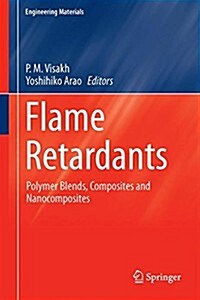 Flame Retardants: Polymer Blends, Composites and Nanocomposites (Hardcover, 2015)