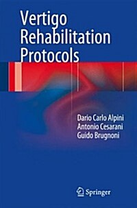Vertigo Rehabilitation Protocols (Paperback)