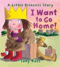 I Want to Go Home! (Hardcover)