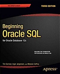 Beginning Oracle SQL: For Oracle Database 12c (Paperback, 3)