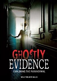 [중고] Ghostly Evidence (Library Binding)