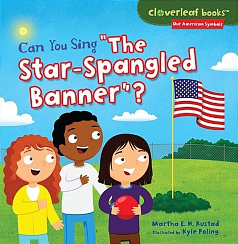 Can You Sing the Star-Spangled Banner? (Paperback)