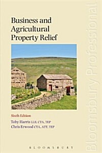 Business and Agricultural Property Relief (Paperback, 6 Revised edition)