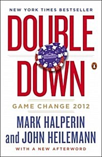 Double Down: Game Change 2012 (Paperback)