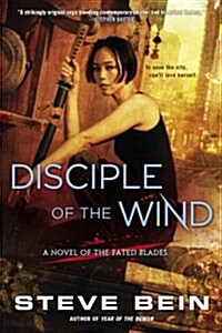 Disciple of the Wind (Paperback)