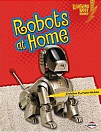 Robots at Home (Library Binding)