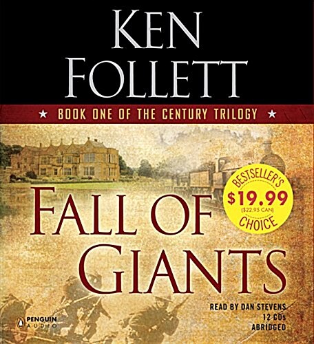 Fall of Giants: Book One of the Century Trilogy (Audio CD)