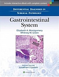 Differential Diagnoses in Surgical Pathology: Gastrointestinal System (Hardcover)