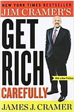 Jim Cramer's Get Rich Carefully (Paperback)