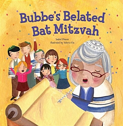 Bubbes Belated Bat Mitzvah (Paperback)