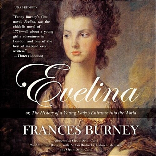 Evelina: Or, the History of a Young Ladys Entrance Into the World (MP3 CD)