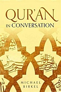 Quran in Conversation (Hardcover)