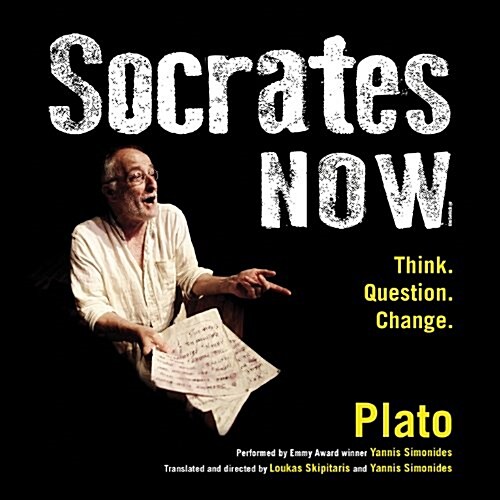 Socrates Now: Think. Question. Change. (MP3 CD, Adapted)