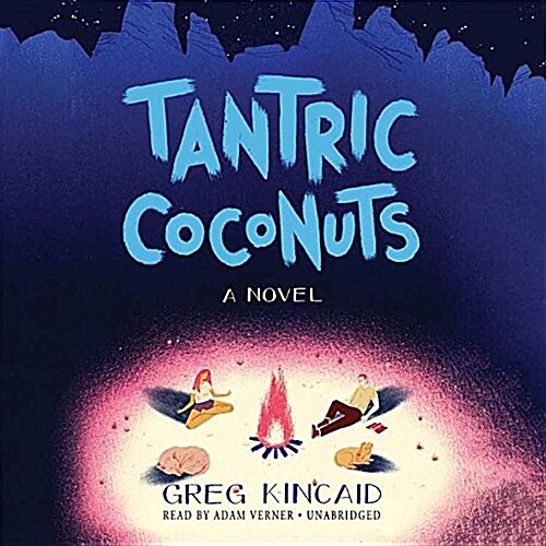 Tantric Coconuts Lib/E (Audio CD)